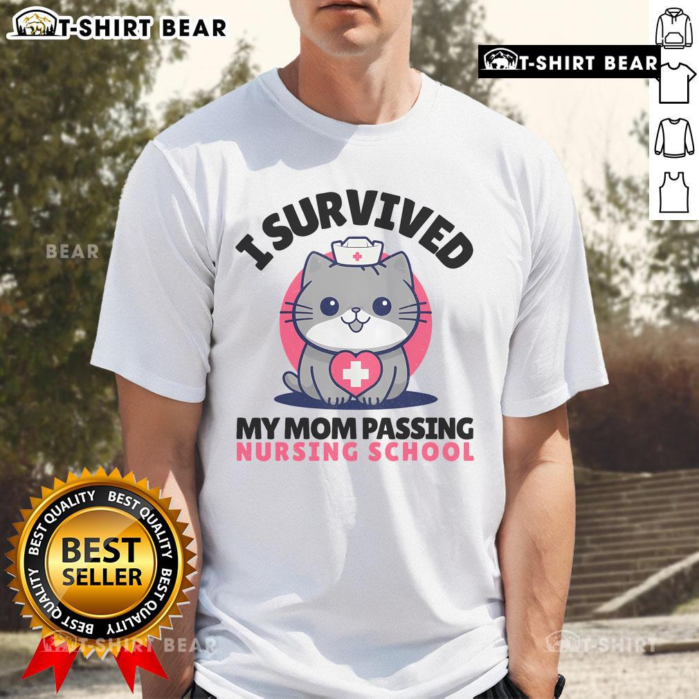 Alt Text: Cute cat nurse t-shirt with I Survived Mom Passing Nursing School design, perfect for proud nursing students.