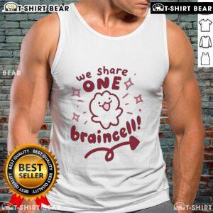 Alt Text: Cute We Share One Braincell Tank Top featuring a playful graphic design for fun casual wear. Perfect for friends!