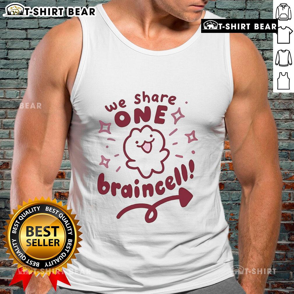 Alt Text: Cute We Share One Braincell Tank Top featuring a playful graphic design for fun casual wear. Perfect for friends!