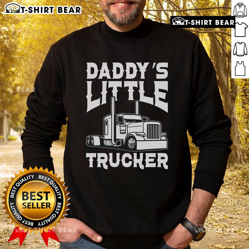 Happy semi truck with 'Daddy's Little Trucker' sweatshirt, perfect gift for truck-loving kids and parents.
