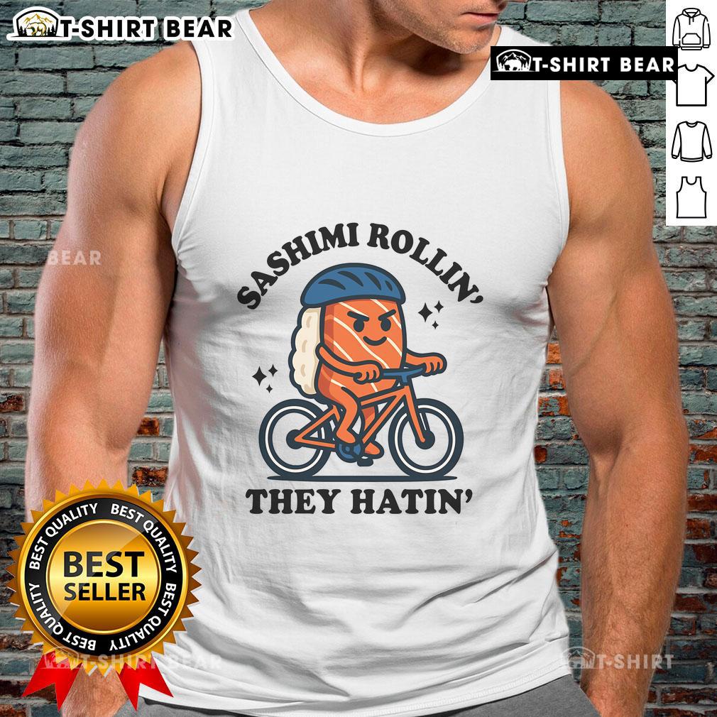 Stylish Nice Sashimi Rollin They Hatin tank top featuring a fun sushi graphic, perfect for sushi lovers and casual wear.