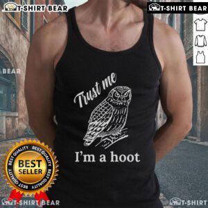 Cute 'Nice, Trust Me, I'm a Hoot' tank top featuring a playful owl design, perfect for casual summer outfits.