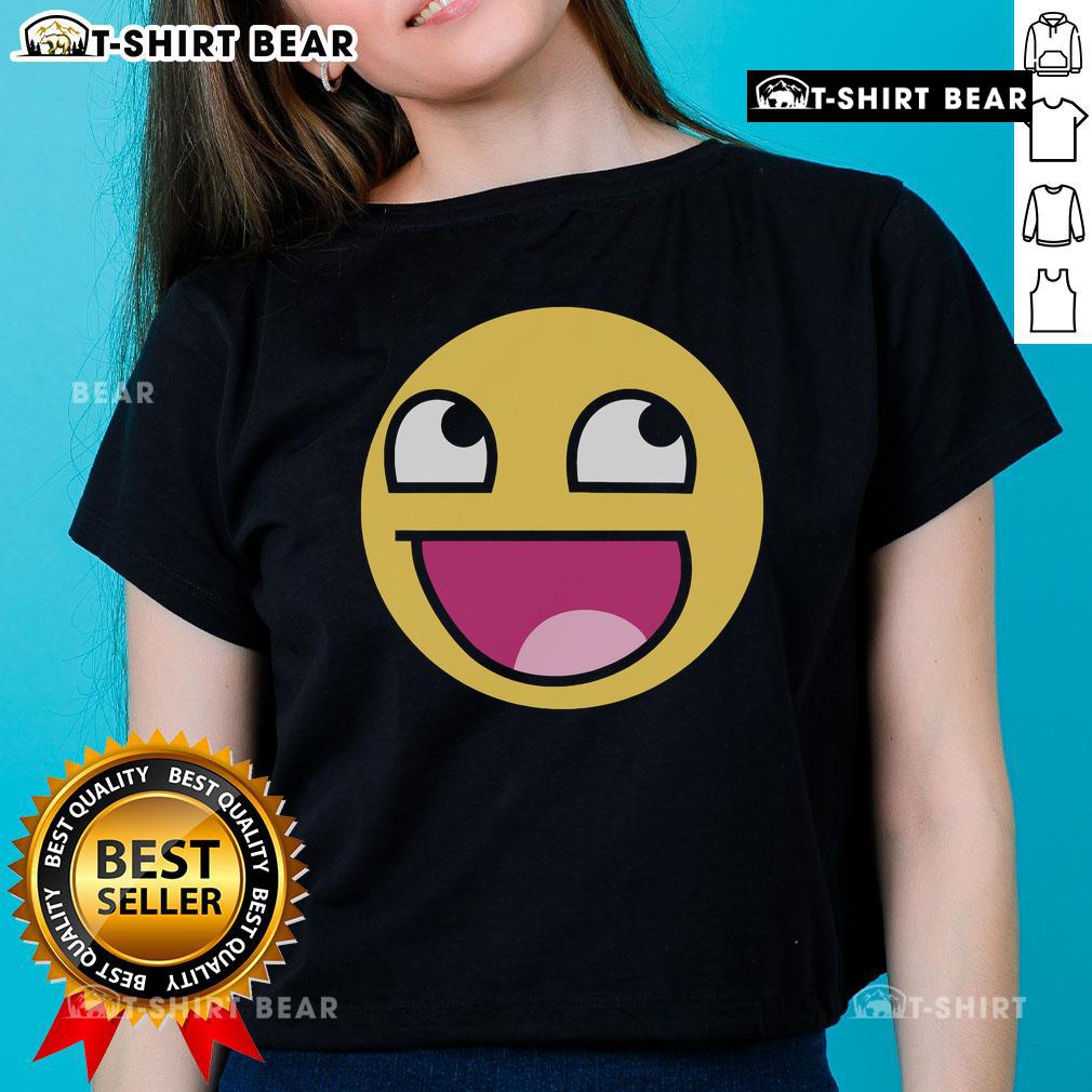 Funny ladies tee featuring an official awesome epic face design, perfect for casual wear and humor enthusiasts.