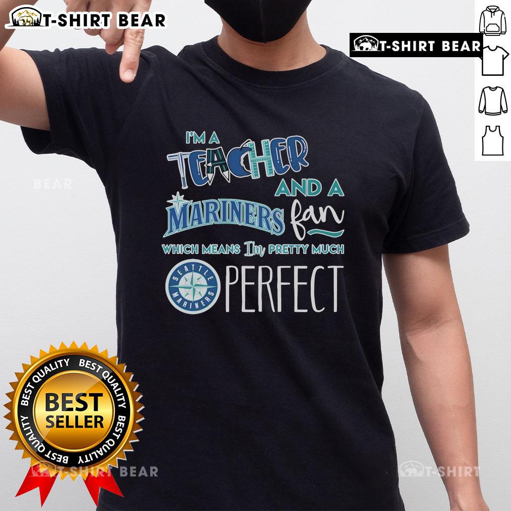 Alt Text: Official I'M A Teacher And A Seattle Mariners Fan T-Shirt, perfect for proud teachers and baseball enthusiasts.
