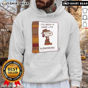 Official Dogstoevski hoodie featuring 'It's Been A Hard Life' design, perfect for stylish and cozy outfits.