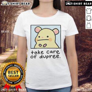 Official Mummy Joe Take Care of Dupree Ladies Tee featuring a stylish design perfect for casual wear.
