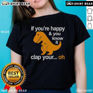 Official Sinosaur 'If You're Happy You Know It Clap Your Hands' Ladies Tee featuring a vibrant dinosaur design.