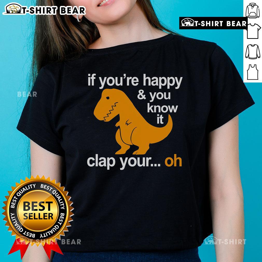 Official Sinosaur 'If You're Happy You Know It Clap Your Hands' Ladies Tee featuring a vibrant dinosaur design.