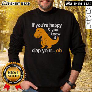 Official Sinosaur sweatshirt featuring 'If You're Happy You Know It, Clap Your Hands' design in vibrant colors.