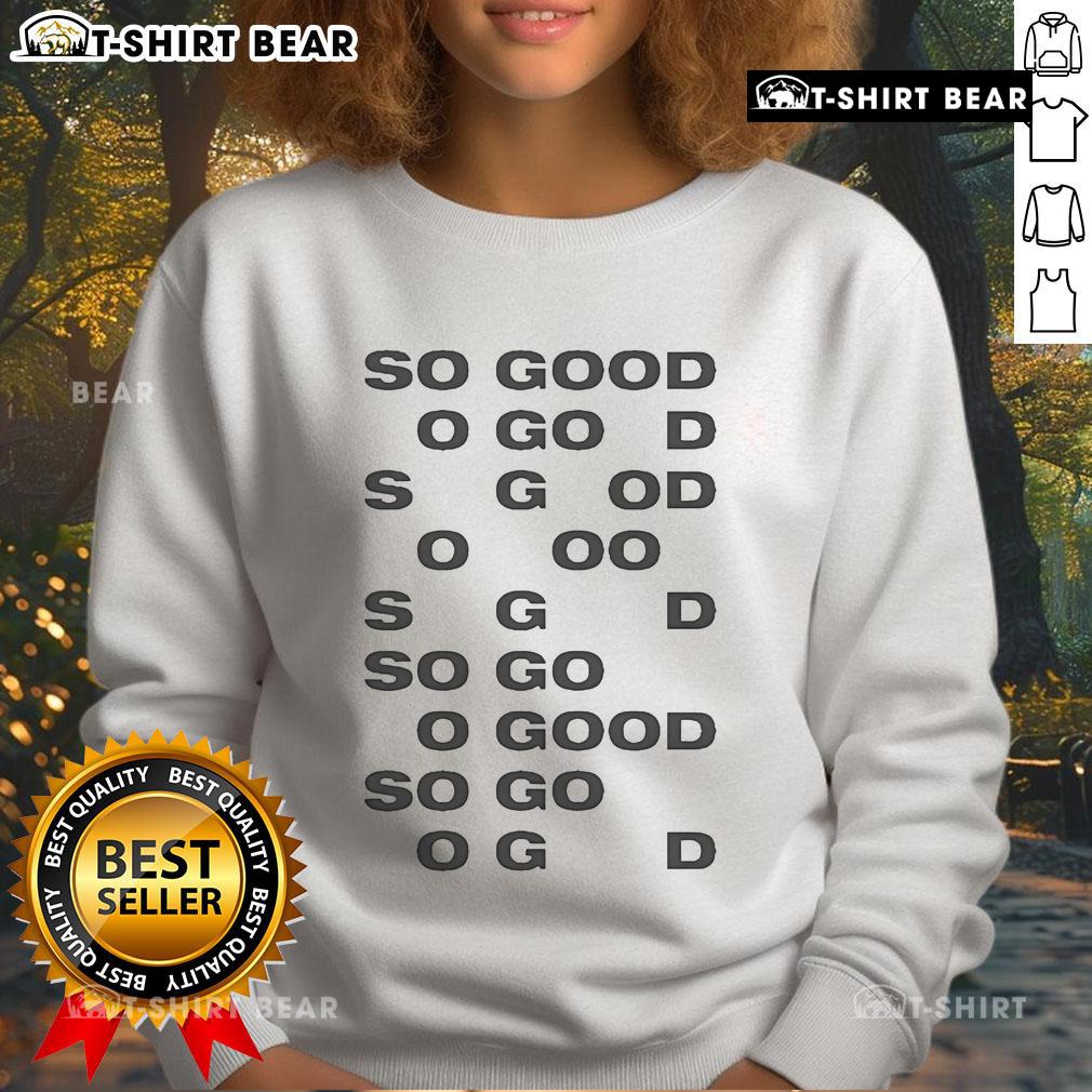 Alt Text: Zara Larsson So Good sweatshirt featuring stylish design, perfect for fans of the singer and trendy casual wear.