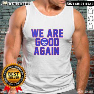 Premium Chicago Cubs 'We Are Good Again' tank top featuring vibrant team colors and stylish design for fans.