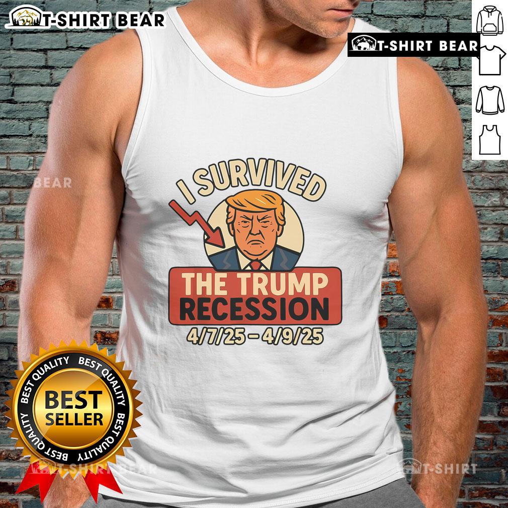 Alt Text: Premium I Survived The Trump Recession Tank Top featuring bold graphic design, perfect for casual wear and expressing resilience.