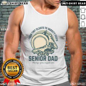 Alt Text: Top Baseball Senior Dad 2026 tank top featuring tiny cleats and varsity feats design for proud baseball fathers.