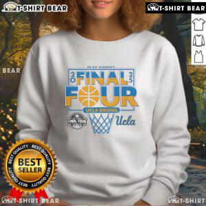 Alt Text: Cozy white sweatshirt featuring UCLA Bruins Final Four 2025 Women's Basketball design, perfect for fans.
