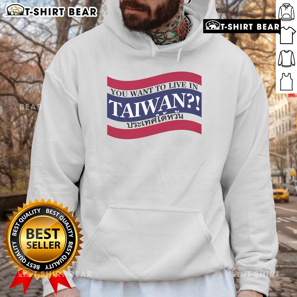Cozy 'Top You Want to Live in Taiwan' hoodie design featuring vibrant graphics perfect for Taiwan enthusiasts.
