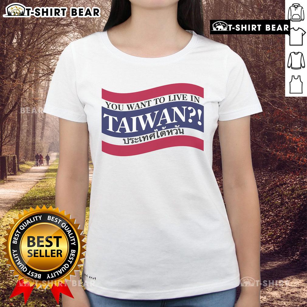 Alt Text: Stylish 'Top You Want to Live in Taiwan' ladies tee featuring vibrant colors and a modern design, perfect for casual wear.