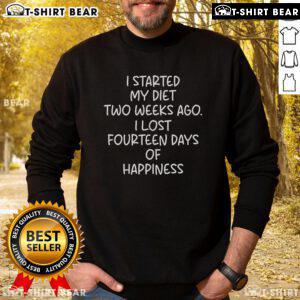Official I Started My Diet Two Weeks Ago sweatshirt showcasing fun fitness humor and motivation for weight loss journeys.