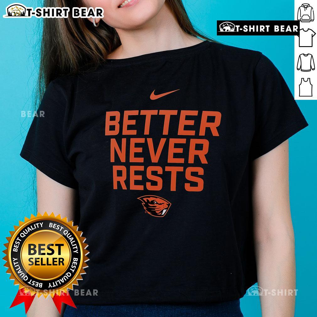 Official Oregon State Beavers Better Never Rests ladies tee in black, showcasing team spirit and style for fans.