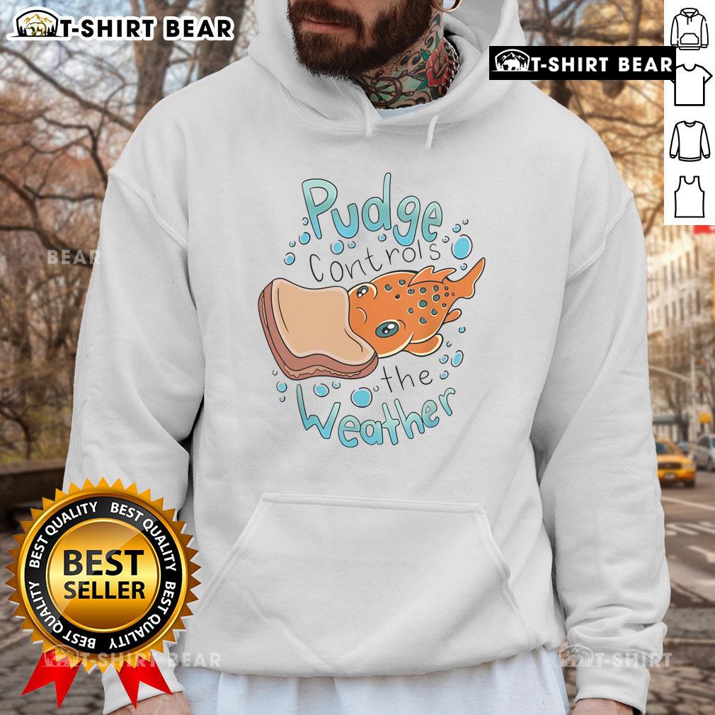 Official Pudge Controls The Weather Hoodie in vibrant colors, featuring a unique graphic design for stylish comfort.