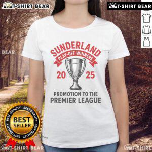 Alt Text: Official Sunderland Play-Off Winners 2025 Ladies Tee showcasing team pride and vibrant design for fans.