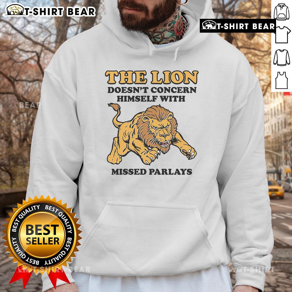 Official The Lion Doesn't Concern Himself With Missed Parlays Hoodie in black, showcasing a stylish and humorous design.