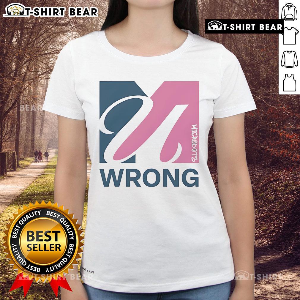 Official U Wrong logo on a stylish ladies tee, perfect for casual wear and showing off your unique style.