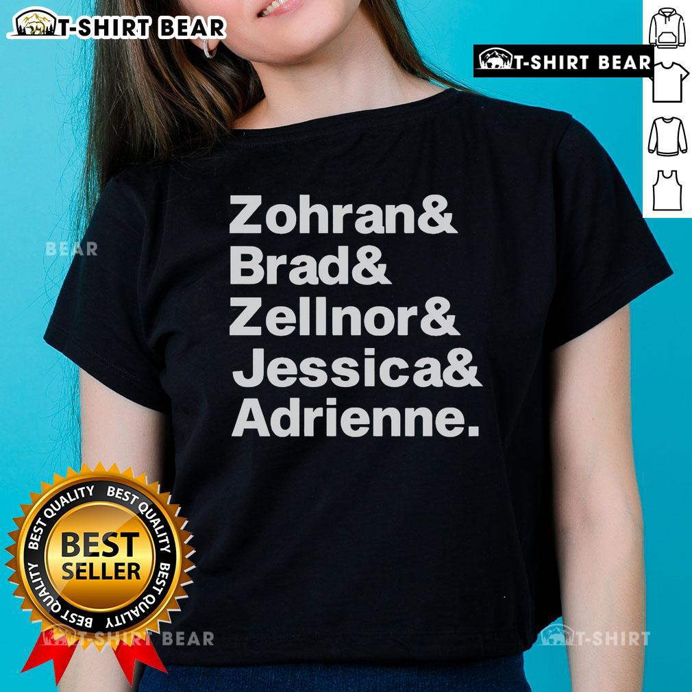 Official Zohran Brad Zellnor Jessica and Adrienne Ladies Tee showcasing vibrant design and stylish fit for women's fashion.