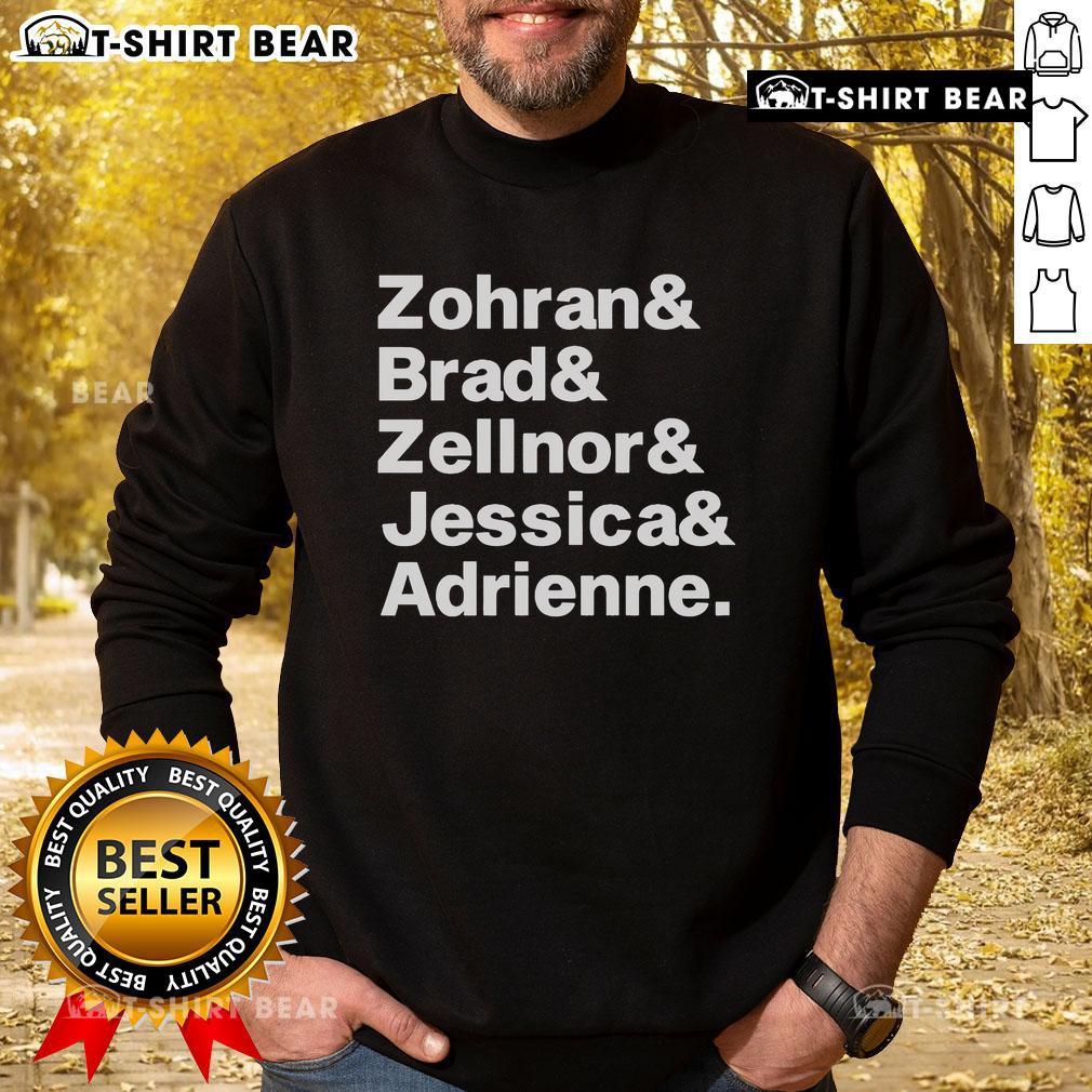 Alt Text: Official Zohran Brad Zellnor Jessica and Adrienne sweatshirt featured in stylish urban fashion.
