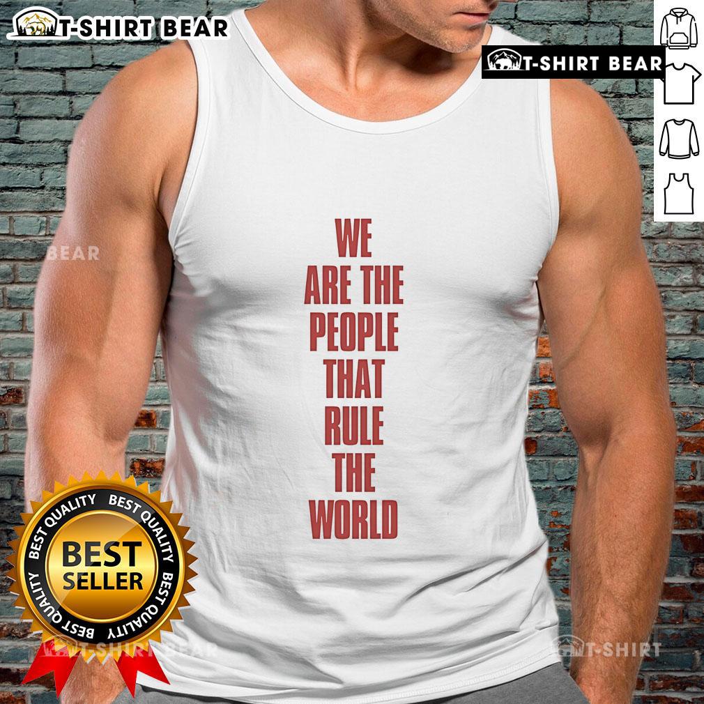 Original Empire of The Sun We Are The People That Rule The World tank top featuring vibrant design and bold text.