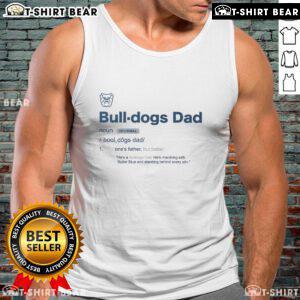 Alt Text: Pretty Bulldog Dad definition tank top featuring a stylish design for proud bulldog owners.