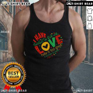 Pretty tank top with 'Love Hate Is Too Great A Burden To Bear' slogan, perfect for casual outfits and expressing personal style.