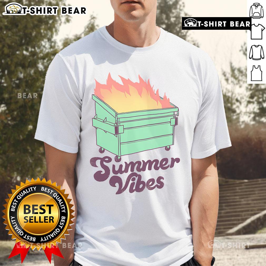 Pretty Summer Vibes Dumpster Fire T-Shirt featuring a vibrant graphic design perfect for casual summer outfits.