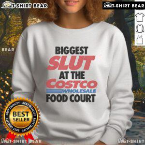 Trendy sweatshirt featuring 'Top Biggest Slut at the Wholesale Food Court' design, perfect for casual streetwear style.