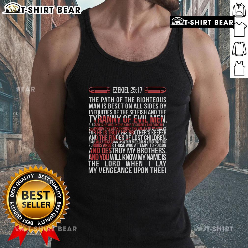 Top Ezekiel 25:17 tank top featuring the quote 'The Path of the Righteous Man' for stylish, faith-inspired apparel.