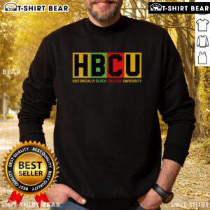 Top HBCU sweatshirt for graduates, showcasing pride in Historically Black Colleges and Universities achievements.