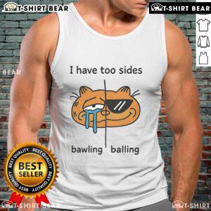 Stylish 'Top I Have Too Sides Bawling And Balling' tank top in vibrant colors, perfect for casual summer wear.