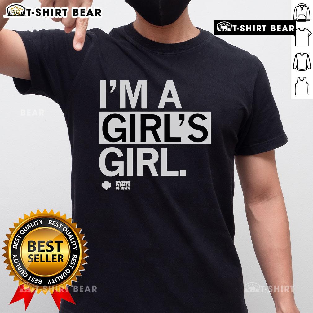Alt Text: Top I'M A Girl'S Girl T-Shirt design featuring stylish graphics and vibrant colors, perfect for empowering girls.