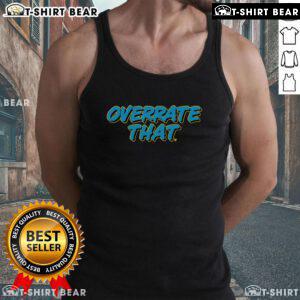 Stylish top in vibrant colors featuring the 'Overrate That Tank Top' design, perfect for casual summer outfits.