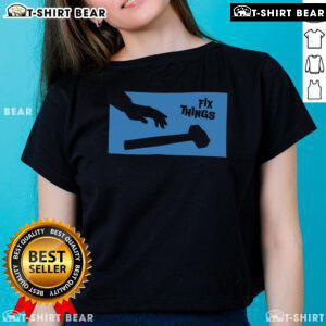 Top Sir Fix A Lot Fix Things Hammer Ladies Tee featuring a playful design for DIY enthusiasts and women who love tools.