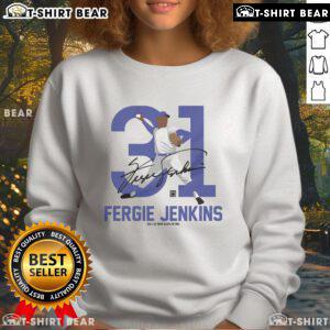 Alt Text: Fergie Jenkins Baseball Hall of Fame member signature sweatshirt, showcasing top team pride and memorabilia.