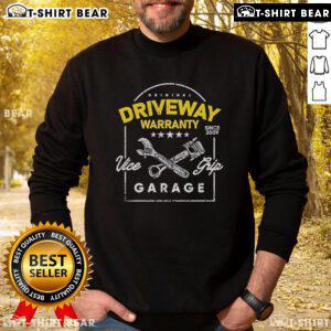 Top Vice Grip Garage Feller and Fellette sweatshirt with warranty since 2009, showcasing a stylish design for automotive enthusiasts.
