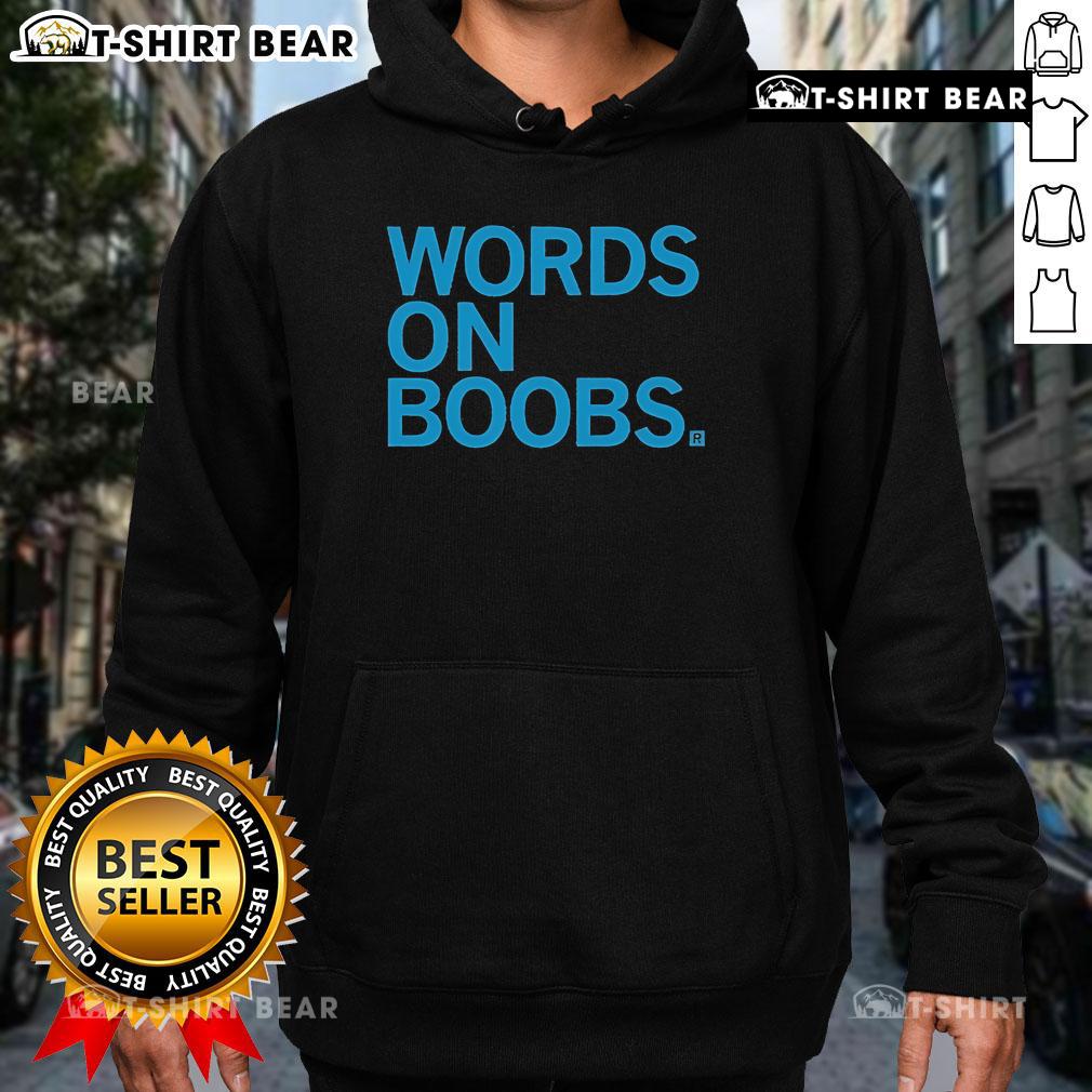 Trendy 'Top Words on Boobs' hoodie featuring bold text design, perfect for casual streetwear and humor lovers.