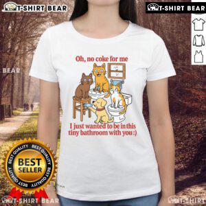 Alt Text: Cute 'Oh No Coke For Me' tee in tiny bathroom with friends, showcasing fun and friendship in stylish apparel.