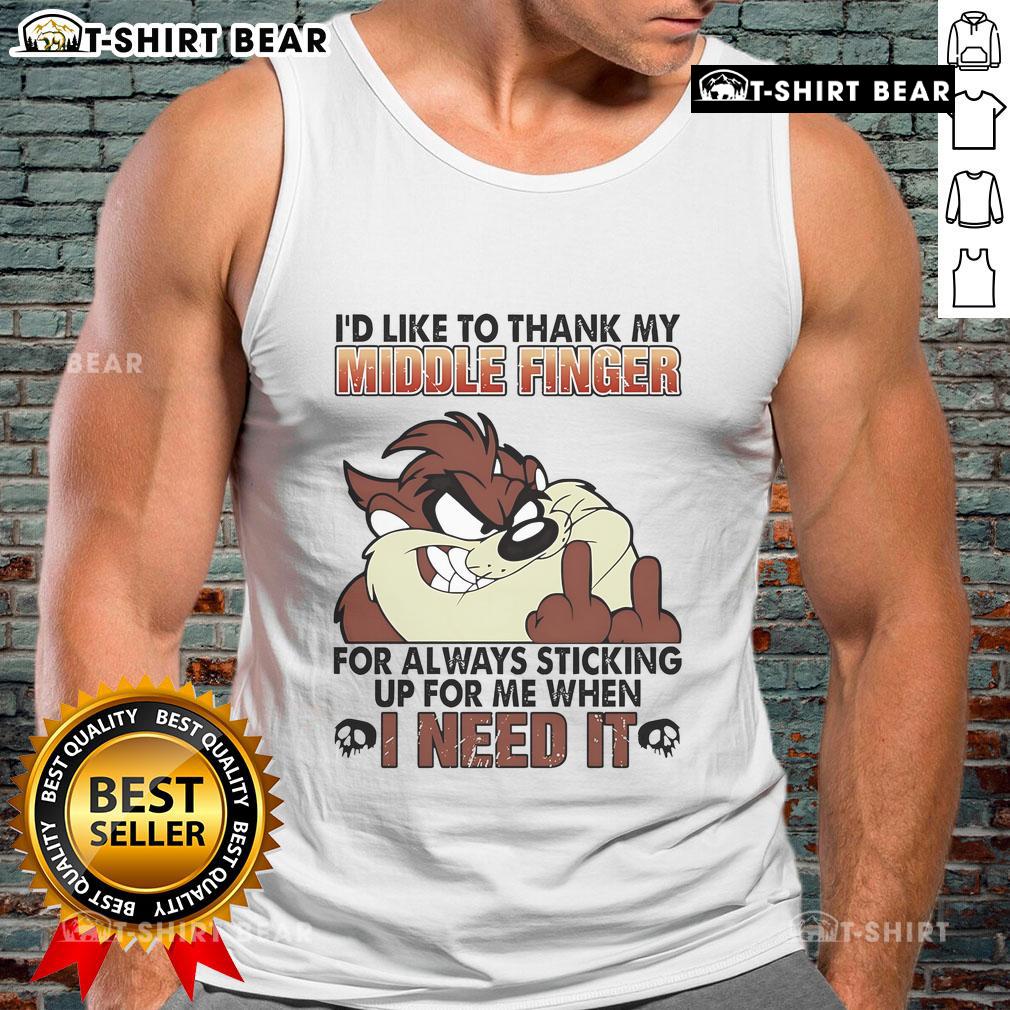 Funny Tasmanian tank top featuring the phrase I'd like to thank my middle finger for always sticking up for me.