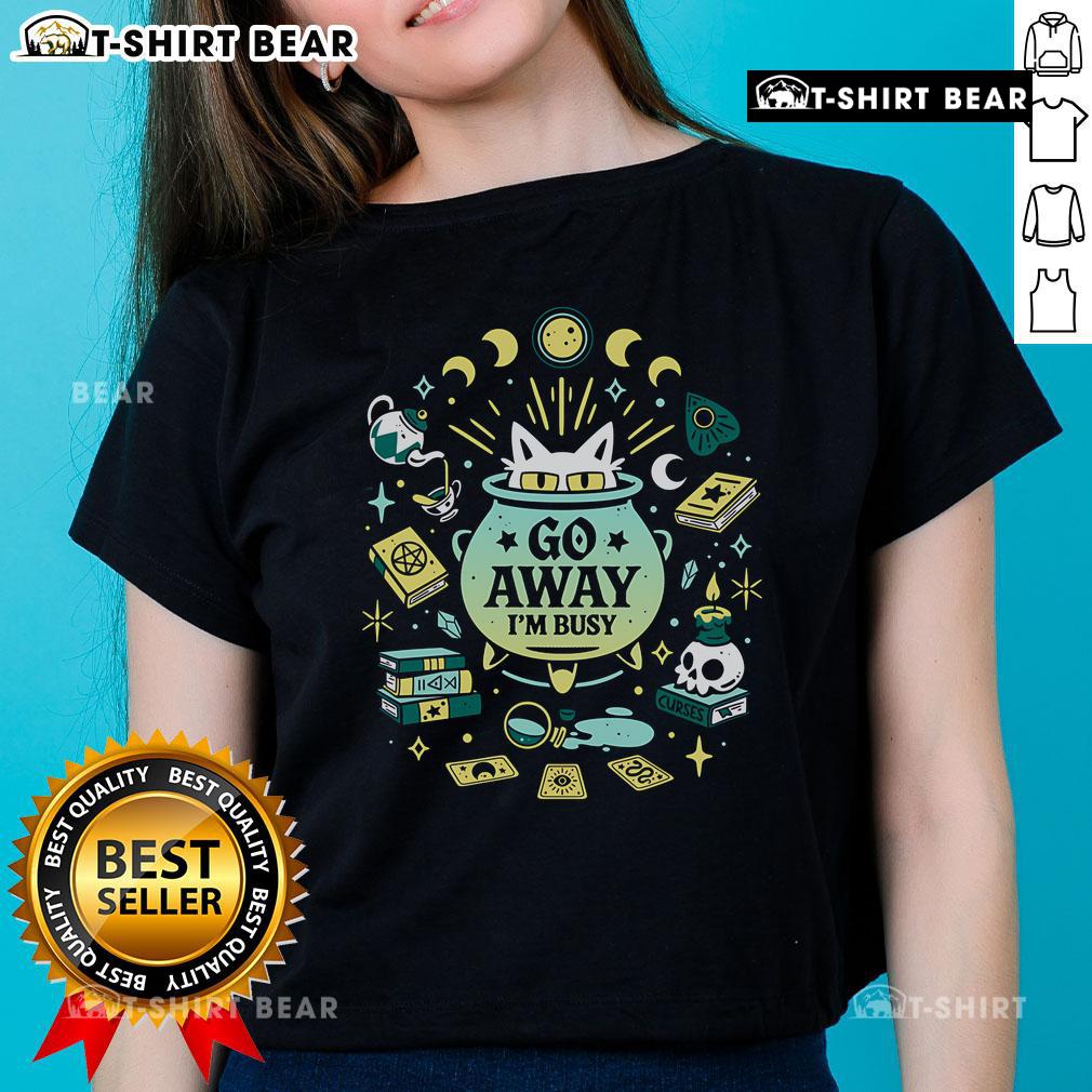 Alt Text: Funny witch cat at work saying 'Go Away I'm Busy' on a ladies tee, perfect for cat lovers and Halloween fans.