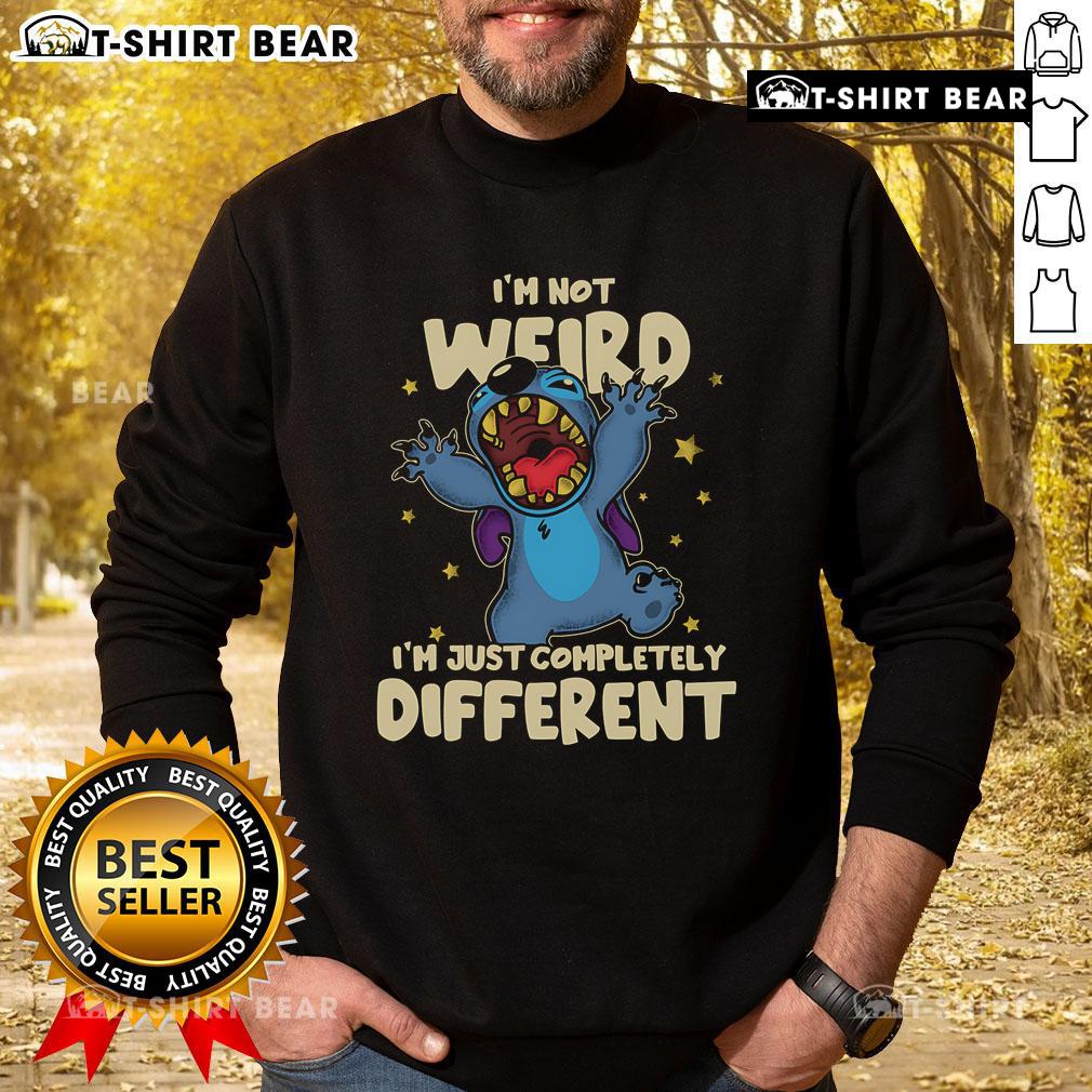 Good Stitch sweatshirt with 'I'm Not Weird, I'm Just Completely Different' slogan in bold letters, perfect for unique fashion.