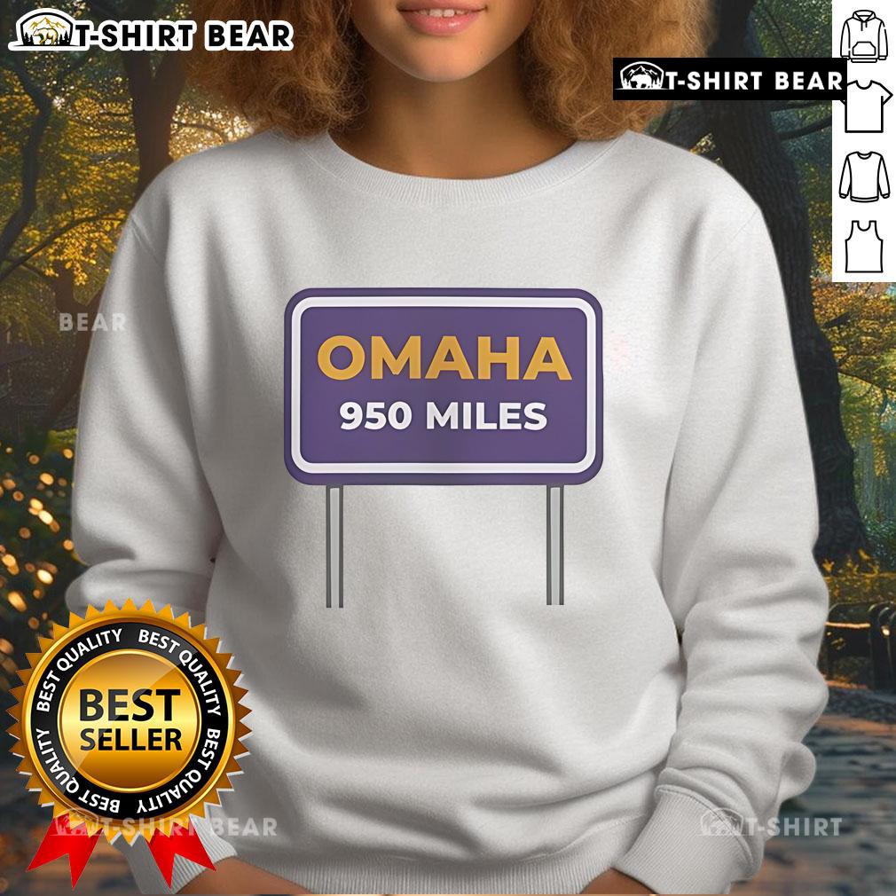 Cozy Nice Omaha Distance 950 Miles sweatshirt in gray, perfect for travel lovers and fans of Omaha.