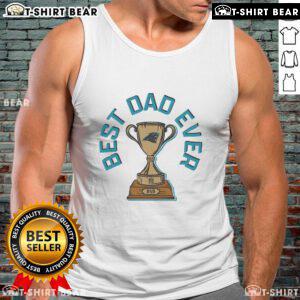 Official Carolina Panthers Best Dad Ever Trophy Tank Top featuring team colors and trophy design for proud fathers.