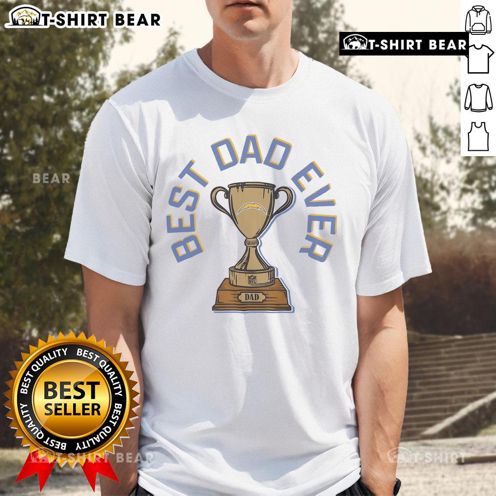 Official Los Angeles Chargers Best Dad Ever Trophy T-Shirt featuring team colors and a stylish trophy graphic.