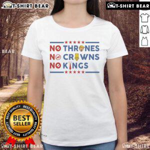 Official No Thrones No Crowns No Kings 2025 Ladies Tee featuring a stylish design and vibrant colors for fashion-forward fans.